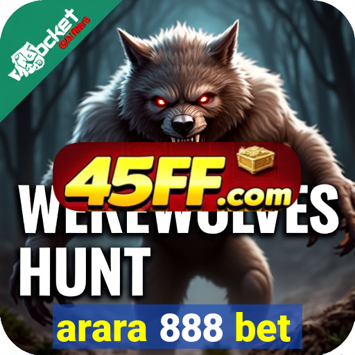 arara 888 bet
